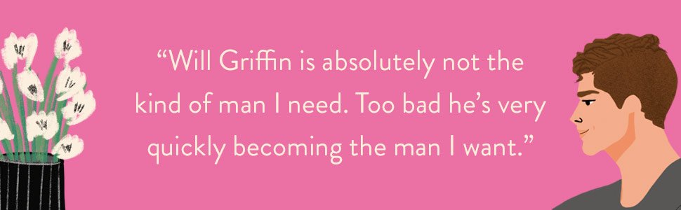"Will Griffin is quickly becoming the man I want."