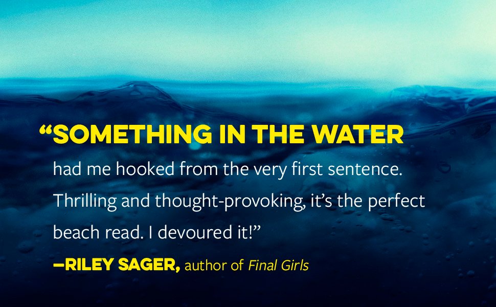 Riley Sager says, “Thrilling and thought-provoking, it’s the perfect beach read. I devoured it!”